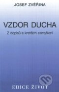 Kniha: Vzdor ducha (Josef Zvěřina). Vyšehrad, 2002 Kniha: Vzdor ducha (Josef Zvěřina). Vyšehrad, 2002