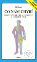 Kniha: Co nám chybí (Jiří Janča). Eminent, 2018 Kniha: Co nám chybí (Jiří Janča). Eminent, 2018