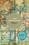 Kniha: Běguni (Olga Tokarczuk), 2018 Kniha: Běguni (Olga Tokarczuk), 2018