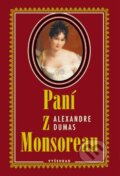 Kniha: Paní z Monsoreau (Alexandre Dumas). Vyšehrad, 2001 Kniha: Paní z Monsoreau (Alexandre Dumas). Vyšehrad, 2001