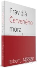 Kniha: Pravidlá Červeného mora (Robert J. Morgan). Slovenské evanjelizačné stredisko (EVS), 2014 Kniha: Pravidlá Červeného mora (Robert J. Morgan). Slovenské evanjelizačné stredisko (EVS), 2014