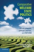 Kniha: Comparative Welfare State Politics (Kees Van Kersbergen). Cambridge University Press, 2014 Kniha: Comparative Welfare State Politics (Kees Van Kersbergen). Cambridge University Press, 2014