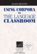 Kniha: Using Corpora in the Language Classroom (Randi Reppen). Cambridge University Press, 2010 Kniha: Using Corpora in the Language Classroom (Randi Reppen). Cambridge University Press, 2010