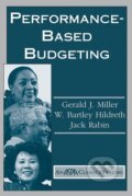 Kniha: Performance Based Budgeting (Gerald Miller). Routledge, 2001 Kniha: Performance Based Budgeting (Gerald Miller). Routledge, 2001