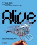 Kniha: Alive (Madeline Schwartzman). Thames & Hudson, 2025 Kniha: Alive (Madeline Schwartzman). Thames & Hudson, 2025