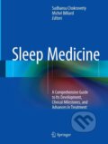 Kniha: Sleep Medicine (Michel Billiard). Springer New York, 2015 Kniha: Sleep Medicine (Michel Billiard). Springer New York, 2015