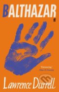 Kniha: Balthazar (Lawrence Durrell). Slovart, 2021 Kniha: Balthazar (Lawrence Durrell). Slovart, 2021