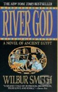 Kniha: River God (Wilbur Smith). Pan Macmillan, 1995 Kniha: River God (Wilbur Smith). Pan Macmillan, 1995
