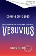Kniha: Vesuvius (Cass Biehn). Little, Brown Book Group, 2025 Kniha: Vesuvius (Cass Biehn). Little, Brown Book Group, 2025