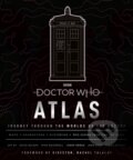 Kniha: Doctor Who Atlas (Doctor Who). , 2021 Kniha: Doctor Who Atlas (Doctor Who). , 2021