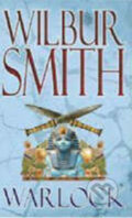 Kniha: Warlock (Wilbur Smith). Kniha: Warlock (Wilbur Smith).