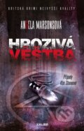 Kniha: Hrozivá věštba (Angela Marsons), 2025 Kniha: Hrozivá věštba (Angela Marsons), 2025