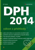Kniha: DPH 2014 - zákon s přehledy (Jiří Dušek). Grada, 2014 Kniha: DPH 2014 - zákon s přehledy (Jiří Dušek). Grada, 2014