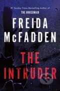Kniha: Intruder (Freida McFadden). Sourcebooks, 2025 Kniha: Intruder (Freida McFadden). Sourcebooks, 2025