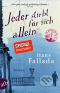 Kniha: Jeder stirbt für sich allein (Hans Fallada). Aufbau Verlag, 2012 Kniha: Jeder stirbt für sich allein (Hans Fallada). Aufbau Verlag, 2012
