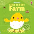 Kniha: Slide and See Farm (Fiona Watt). Usborne, 2025 Kniha: Slide and See Farm (Fiona Watt). Usborne, 2025