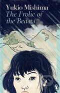 Kniha: The Frolic of the Beasts (Yukio Mishima). Penguin Classics, 2023 Kniha: The Frolic of the Beasts (Yukio Mishima). Penguin Classics, 2023