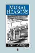 Kniha: Moral Reasons (Jonathan Dancy). Blackwell Publishers, 1993 Kniha: Moral Reasons (Jonathan Dancy). Blackwell Publishers, 1993
