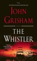 Kniha: Whistler (John Grisham). Random House, 2017 Kniha: Whistler (John Grisham). Random House, 2017