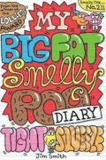 Kniha: My Big Fat Smelly Poo Diary 2 (Jim Smith). Scholastic, 2025 Kniha: My Big Fat Smelly Poo Diary 2 (Jim Smith). Scholastic, 2025
