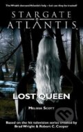 Kniha: STARGATE ATLANTIS Lost Queen (Melissa Scott). , 2020 Kniha: STARGATE ATLANTIS Lost Queen (Melissa Scott). , 2020