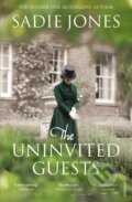 Kniha: Jones, S: The Uninvited Guests (Sadie Jones). Vintage, 2013 Kniha: Jones, S: The Uninvited Guests (Sadie Jones). Vintage, 2013