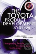 Kniha: The Toyota Product Development System (James Morgan). Productivity Press, 2019 Kniha: The Toyota Product Development System (James Morgan). Productivity Press, 2019