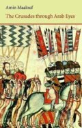 Kniha: The Crusades Through Arab Eyes (Amin Maalouf). Saqi Books, 2006 Kniha: The Crusades Through Arab Eyes (Amin Maalouf). Saqi Books, 2006