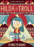 Kniha: Hilda and the Troll (Luke Pearson). Folio, 2014 Kniha: Hilda and the Troll (Luke Pearson). Folio, 2014