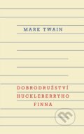 Kniha: Dobrodružství Huckleberryho Finna (Mark Twain). Odeon CZ, 2025 Kniha: Dobrodružství Huckleberryho Finna (Mark Twain). Odeon CZ, 2025