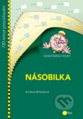 Kniha: Desetiminutovky: Násobilka (Andrea Brázdová). Edika, 2018 Kniha: Desetiminutovky: Násobilka (Andrea Brázdová). Edika, 2018