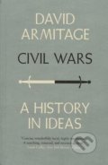 Kniha: Civil Wars (David Armitage). Yale University Press, 2018 Kniha: Civil Wars (David Armitage). Yale University Press, 2018