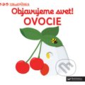 Kniha: Ovocie (Svojtka&Co.). Svojtka&Co., 2018 Kniha: Ovocie (Svojtka&Co.). Svojtka&Co., 2018
