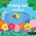 Kniha: Dobrý deň, včielka! (Svojtka&Co.). Svojtka&Co., 2018 Kniha: Dobrý deň, včielka! (Svojtka&Co.). Svojtka&Co., 2018