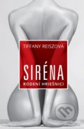 Kniha: Siréna (Tiffany Reisz). Zelený kocúr, 2018 Kniha: Siréna (Tiffany Reisz). Zelený kocúr, 2018