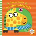 Kniha: Žirafa, žirafa, čo si dnes oblečieš? (Jo Lodge). Svojtka&Co., 2018 Kniha: Žirafa, žirafa, čo si dnes oblečieš? (Jo Lodge). Svojtka&Co., 2018