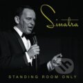 Frank Sinatra: Standing Room Only - Frank Sinatra, Universal Music, 2018