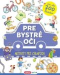 Kniha: Aktivity pre chlapcov (INFOA). INFOA, 2018 Kniha: Aktivity pre chlapcov (INFOA). INFOA, 2018
