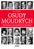 Kniha: Osudy moudrých (Jan Halada). Universum, 2018 Kniha: Osudy moudrých (Jan Halada). Universum, 2018