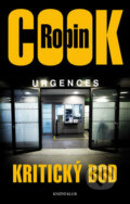 Kniha: Kritický bod (Robin Cook). Knižní klub, 2018 Kniha: Kritický bod (Robin Cook). Knižní klub, 2018