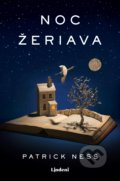 Kniha: Noc žeriava (Patrick Ness). Lindeni, 2019 Kniha: Noc žeriava (Patrick Ness). Lindeni, 2019