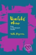 Kniha: Uralské okno (Ville Ropponen). Pavel Mervart, 2018 Kniha: Uralské okno (Ville Ropponen). Pavel Mervart, 2018