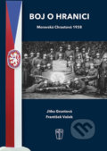 Kniha: Boj o hranici (František Vašek a Jitka Gruntová). Naše vojsko CZ, 2018 Kniha: Boj o hranici (František Vašek a Jitka Gruntová). Naše vojsko CZ, 2018