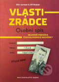 Kniha: Vlastizrádce (Jiří Skotal). Brána, 2018 Kniha: Vlastizrádce (Jiří Skotal). Brána, 2018
