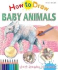 Kniha: How to Draw Baby Animals (Lisa Regan). , 2015 Kniha: How to Draw Baby Animals (Lisa Regan). , 2015