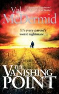 Kniha: The Vanishing Point (Val Mcdermid). Sphere, 2013 Kniha: The Vanishing Point (Val Mcdermid). Sphere, 2013