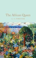 Kniha: The African Queen (C. S. Forester). Pan Macmillan, 2017 Kniha: The African Queen (C. S. Forester). Pan Macmillan, 2017