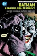 Kniha: Batman Kameňák a další příběhy (Alan Moore a Ed Brubaker). Crew, 2025 Kniha: Batman Kameňák a další příběhy (Alan Moore a Ed Brubaker). Crew, 2025