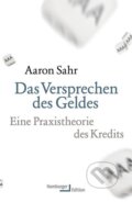 Kniha: Das Versprechen des Geldes (Aaron Sahr). , 2017 Kniha: Das Versprechen des Geldes (Aaron Sahr). , 2017