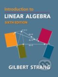 Kniha: Introduction to Linear Algebra (Gilbert Strang). , 2023 Kniha: Introduction to Linear Algebra (Gilbert Strang). , 2023